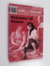 Prisoner of dunes : selected writings
