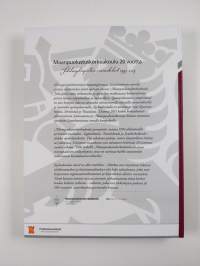 Maanpuolustuskorkeakoulu 20 vuotta : sotilasyliopiston ensiaskeleet 1993-2013