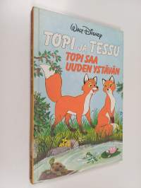Topi ja Tessu : Topi saa uuden ystävän