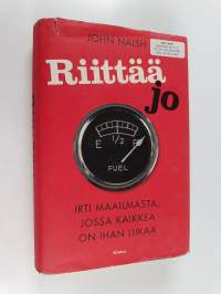 Riittää jo : irti maailmasta, jossa kaikkea on ihan liikaa