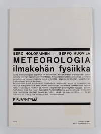 Meteorologia : ilmakehän fysiikka : lukion erikoiskurssi