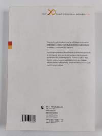 Suuria käännekohtia vai tasaista kehitystä?