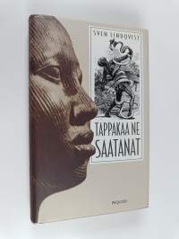 Tappakaa ne saatanat