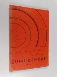 Sumukehrät : runoja
