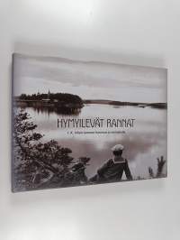 Hymyilevät rannat : I. K. Inhan (1865-1930) luonnon hurmaus ja melankolia