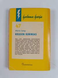 Kielojen kuningas : salapoliisiromaani