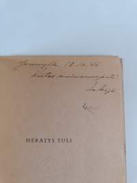 Herätys tuli : kertomus nuorten herätyksestä (tekijän omiste)