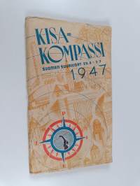 Kisakompassi : Suomen suurkisojen juhlaopas : Suomen suurkisat 29.6.-3.7.1947