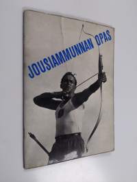Jousiammunnan opas