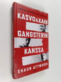 Kasvokkain gangsterin kanssa