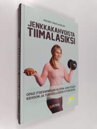 Jenkkakahvoista tiimalasiksi
