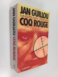 Coq Rouge : kertomus ruotsalaisesta vakoojasta