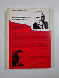 Valkoinen vapaus - punaiset varjot : Lenin ja kumpp. suomalaisin silmin