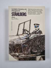 Ståhlberg : Suomen ensimmäinen presidentti