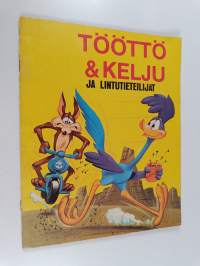 Tööttö &amp; Kelju ja lintutieteilijät