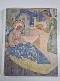 Freski Ferapontova monastyrâ = The frescoes of St. Pherapont monastery