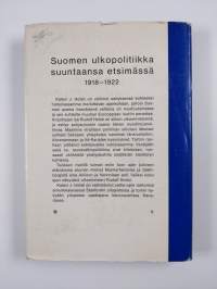 Suomen ulkopolitiikka suuntaansa etsimässä vuosina 1918-1922