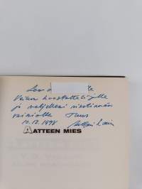 Aatteen mies : V. O. Veilahti arjen maailmassa (signeerattu, tekijän omiste)
