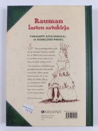 Rauman lasten satukirja : parhamppi jutui mukulill ja isomillekki ihmsill