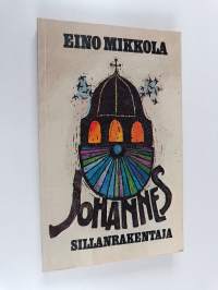 Johannes sillanrakentaja