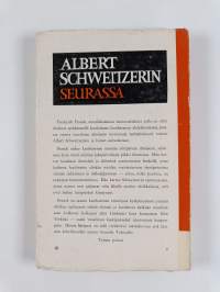 Albert Schweitzerin seurassa