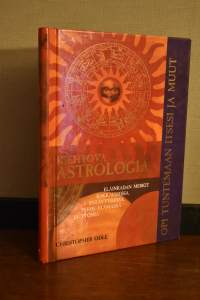 Kiehtova astrologia - Eläinradan merkit rakkaudessa, ystävyydessä, perhe-elämässä ja työssä