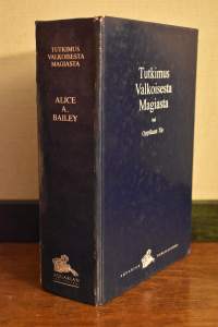 Tutkimus Valkoisesta Magiasta tai Oppilaan tie