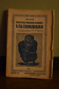 Keinottelu maailman herrana - Valtiokirkko -dokumentaatio käsittämättömän julmista kirkon ja sen laitosten toimeenpanemista kidutuksista, kidutustapojen kuvitusta