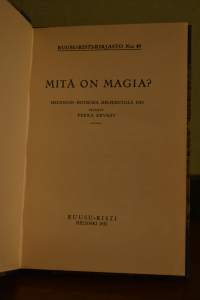 Mitä on magia?