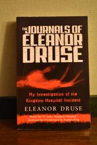 The Journal of Elanor Druse - My Investigation of the Kingdom Hospital Incident