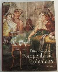 Pompejilaisia kohtaloita