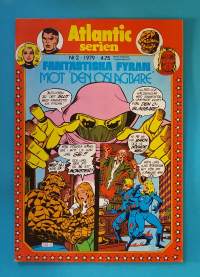 Atlantic serien nr 2 1979 - Fantastiska Fyran. Mot den Oslagbare. (Sarjakuvat, ulkomaalaiset sarjakuvalehdet, sopiva keräilykappaleeksi, Ihmeneloset)