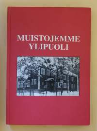 Muistojemme Ylipuoli. (Muistelmat, paikallishistoria, luovutetut alueet, Viipuri)