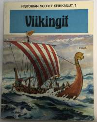 Historian suuret seikkailut  1 Viikingit