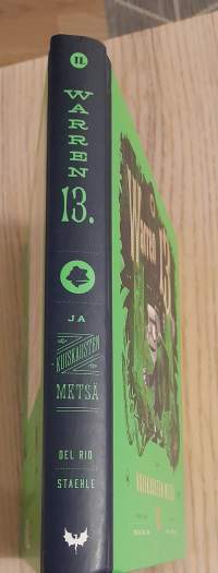 Warren 13. ja ja kuiskausten metsä