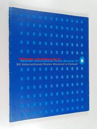 Helsingin julistebiennale 97 = Helsinki International Poster Biennial &#039;97 : XII International Poster Biennial in Finland