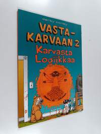 Vastakarvaan 2 : Karvasta logiikkaa