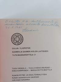 Runon rytmi- ja sisältöanalyysia : kahden esimerkkirunon äänellisten tulkintojen tarkastelua (signeerattu, tekijän omiste)