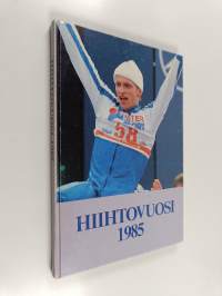 Hiihtovuosi 1985