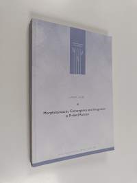 Morphosyntactic Convergence and Integration in Finland Russian