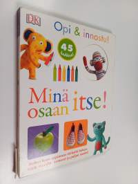 Minä osaan itse! : 45 luukkua!