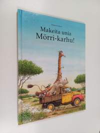 Makeita unia Mörri-karhu!