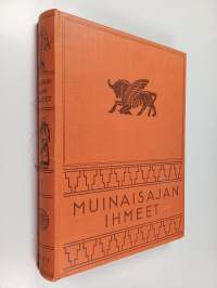 Muinaisajan ihmeet 1