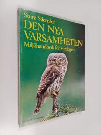 Den nya varsamheten