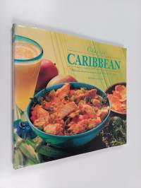 Classic Caribbean : delicious home cooking from the heart of the tropics