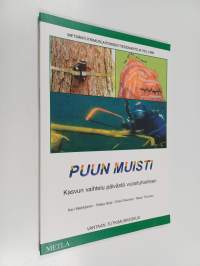 Puun muisti : kasvun vaihtelu päivästä vuosituhanteen
