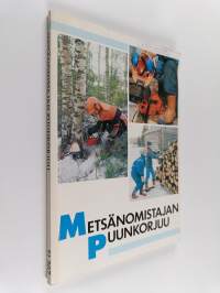 Metsänomistajan puunkorjuu