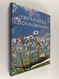 Vihertieto : Ympäristön luonnonkasvit