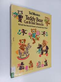 Teddy Bear : Cut and Use Stencils