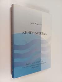 Kehitysvirtaa : Rantakairan sähkö oy:n viisi ensimmäistä vuosikymmentä 1952-2002